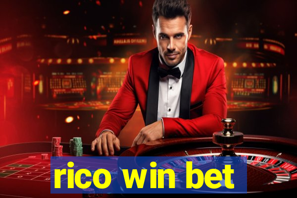 rico win bet